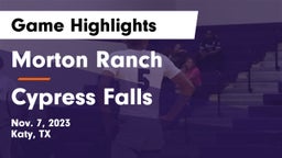 Morton Ranch  vs Cypress Falls  Game Highlights - Nov. 7, 2023