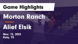 Morton Ranch  vs Alief Elsik  Game Highlights - Nov. 13, 2023