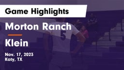 Morton Ranch  vs Klein  Game Highlights - Nov. 17, 2023