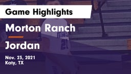 Morton Ranch  vs Jordan  Game Highlights - Nov. 23, 2021