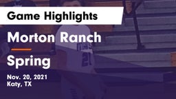 Morton Ranch  vs Spring  Game Highlights - Nov. 20, 2021