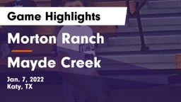 Morton Ranch  vs Mayde Creek  Game Highlights - Jan. 7, 2022