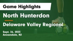 North Hunterdon  vs Delaware Valley Regional  Game Highlights - Sept. 26, 2023