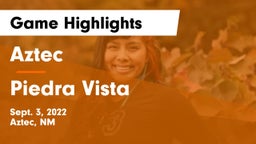 Aztec  vs Piedra Vista  Game Highlights - Sept. 3, 2022
