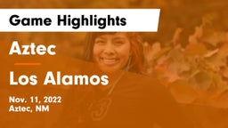 Aztec  vs Los Alamos Game Highlights - Nov. 11, 2022