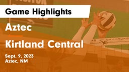 Aztec  vs Kirtland Central Game Highlights - Sept. 9, 2023