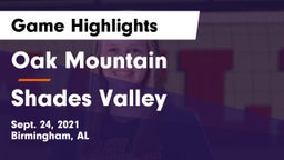 Oak Mountain  vs Shades Valley  Game Highlights - Sept. 24, 2021
