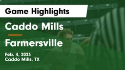 Caddo Mills  vs Farmersville  Game Highlights - Feb. 4, 2023