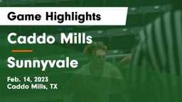 Caddo Mills  vs Sunnyvale  Game Highlights - Feb. 14, 2023