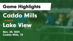 Caddo Mills  vs Lake View  Game Highlights - Nov. 30, 2023
