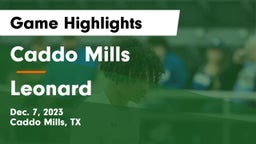 Caddo Mills  vs Leonard  Game Highlights - Dec. 7, 2023