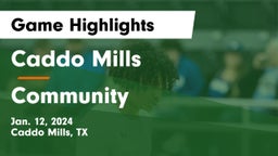 Caddo Mills  vs Community  Game Highlights - Jan. 12, 2024