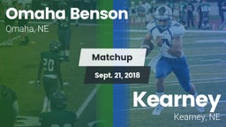 Matchup: Omaha Benson vs. Kearney  2018