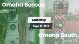 Matchup: Omaha Benson vs. Omaha South  2019