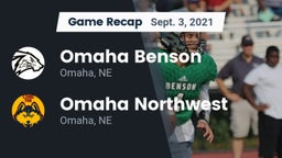 Recap: Omaha Benson  vs. Omaha Northwest  2021