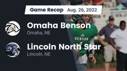 Recap: Omaha Benson  vs. Lincoln North Star  2022