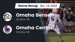 Recap: Omaha Benson  vs. Omaha Central  2022
