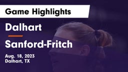 Dalhart  vs Sanford-Fritch  Game Highlights - Aug. 18, 2023