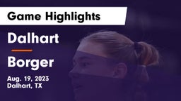 Dalhart  vs Borger  Game Highlights - Aug. 19, 2023