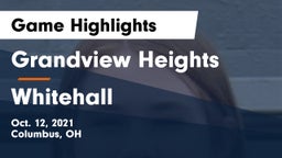 Grandview Heights  vs Whitehall  Game Highlights - Oct. 12, 2021