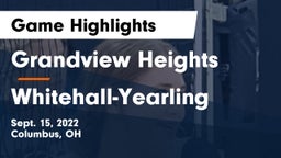 Grandview Heights  vs Whitehall-Yearling  Game Highlights - Sept. 15, 2022