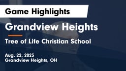 Grandview Heights  vs Tree of Life Christian School Game Highlights - Aug. 22, 2023