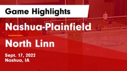 Nashua-Plainfield  vs North Linn  Game Highlights - Sept. 17, 2022