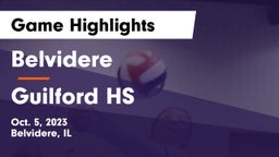 Belvidere  vs Guilford HS Game Highlights - Oct. 5, 2023