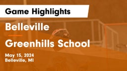Belleville  vs Greenhills School Game Highlights - May 15, 2024