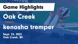 Oak Creek  vs kenosha tremper Game Highlights - Sept. 24, 2022