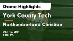 York County Tech  vs Northumberland Christian Game Highlights - Dec. 10, 2021