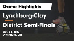 Lynchburg-Clay  vs District Semi-Finals Game Highlights - Oct. 24, 2020