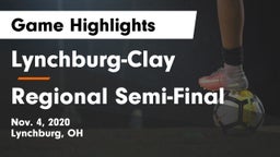 Lynchburg-Clay  vs Regional Semi-Final Game Highlights - Nov. 4, 2020