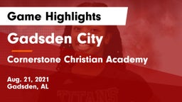 Gadsden City  vs Cornerstone Christian Academy Game Highlights - Aug. 21, 2021