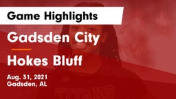 Gadsden City  vs Hokes Bluff  Game Highlights - Aug. 31, 2021