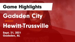 Gadsden City  vs Hewitt-Trussville  Game Highlights - Sept. 21, 2021
