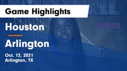 Houston  vs Arlington  Game Highlights - Oct. 12, 2021