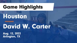 Houston  vs David W. Carter  Game Highlights - Aug. 12, 2022