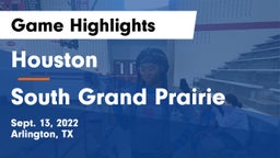 Houston  vs South Grand Prairie  Game Highlights - Sept. 13, 2022