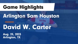 Arlington Sam Houston  vs David W. Carter  Game Highlights - Aug. 25, 2023