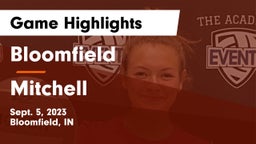 Bloomfield  vs Mitchell  Game Highlights - Sept. 5, 2023