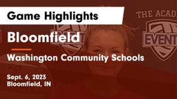 Bloomfield  vs Washington Community Schools Game Highlights - Sept. 6, 2023