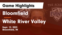 Bloomfield  vs White River Valley  Game Highlights - Sept. 12, 2023