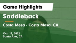 Saddleback  vs Costa Mesa  - Costa Mesa, CA Game Highlights - Oct. 12, 2022