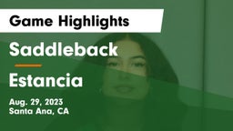 Saddleback  vs Estancia Game Highlights - Aug. 29, 2023