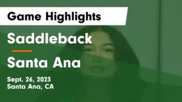 Saddleback  vs Santa Ana  Game Highlights - Sept. 26, 2023