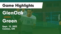 GlenOak  vs Green  Game Highlights - Sept. 13, 2022