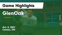 GlenOak  Game Highlights - Oct. 8, 2022