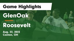 GlenOak  vs Roosevelt  Game Highlights - Aug. 22, 2023