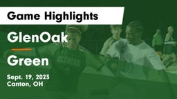 GlenOak  vs Green  Game Highlights - Sept. 19, 2023